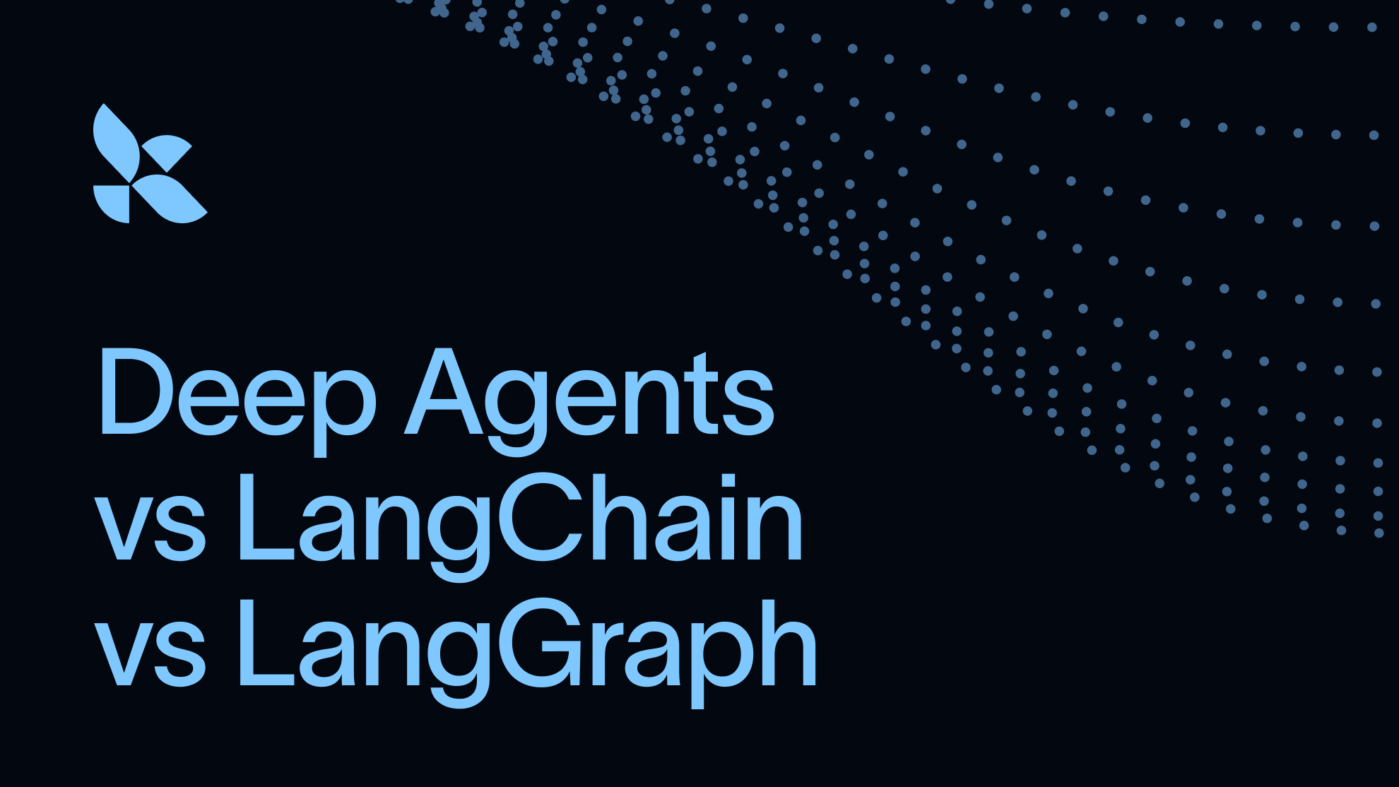 Deep Agents vs LangChain vs LangGraph