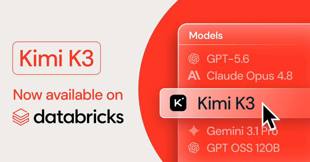 Databricks 官方博客 Kimi K3 上线公告头图