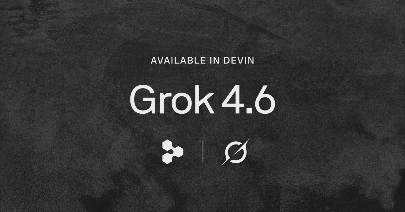 Cognition 官宣 Grok 4.6 上线 Devin 的官方博客封面