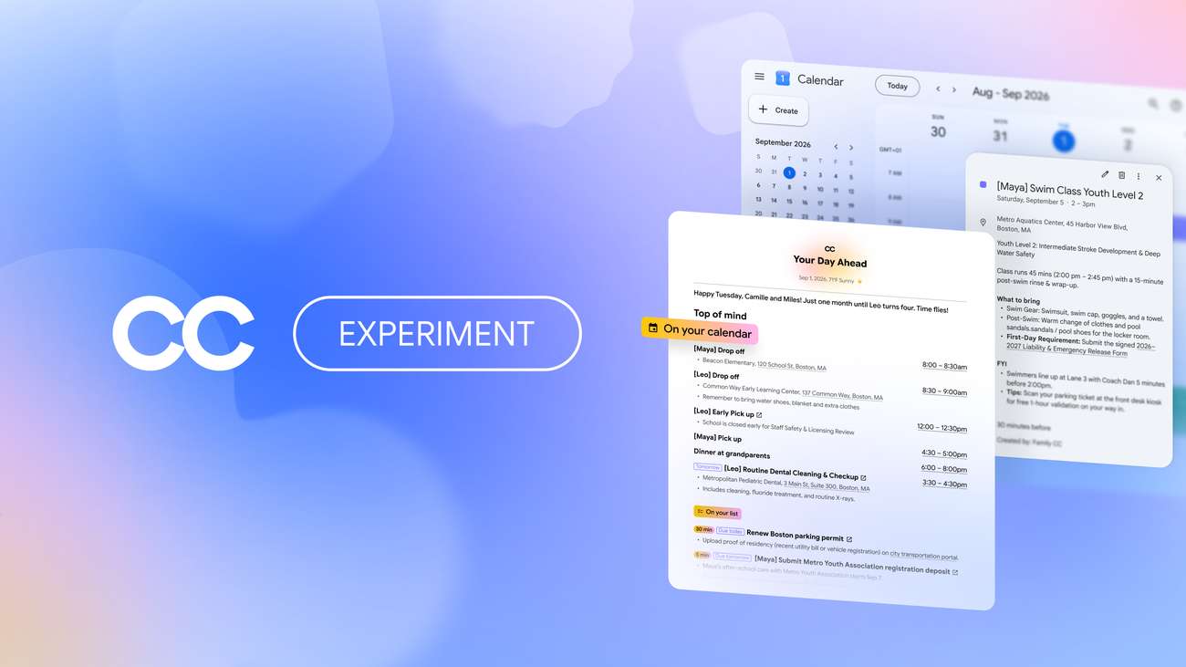 Google Labs 的 CC 家庭智能体：CC EXPERIMENT 标识与家庭共享的「Your Day Ahead」简报界面