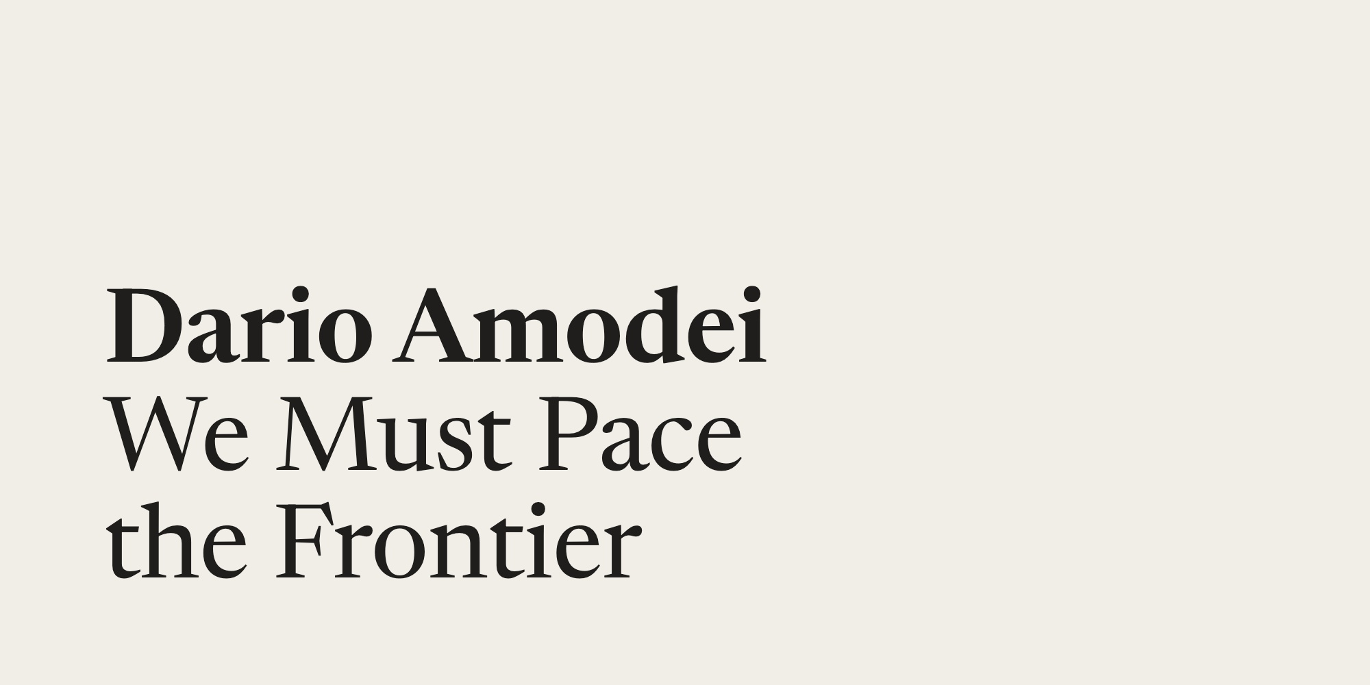 Dario Amodei 博客文章《We Must Pace the Frontier》的标题卡片