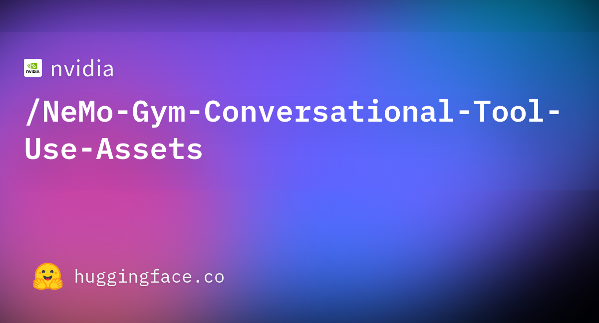 NeMo Gym Conversational Tool-Use Assets
