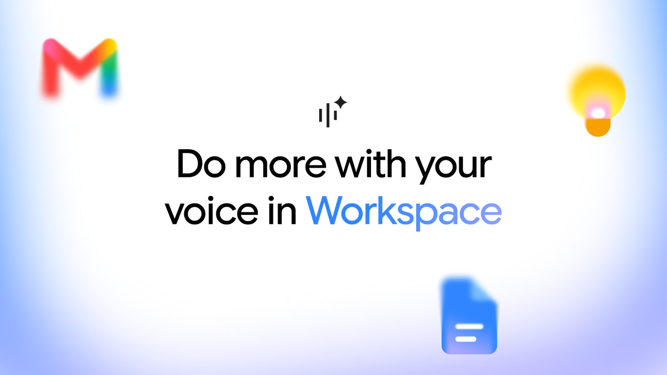 Google Workspace 官方博客横幅：文字为 Do more with your voice in Workspace，配 Gmail、Docs、Keep 图标与语音波形符号
