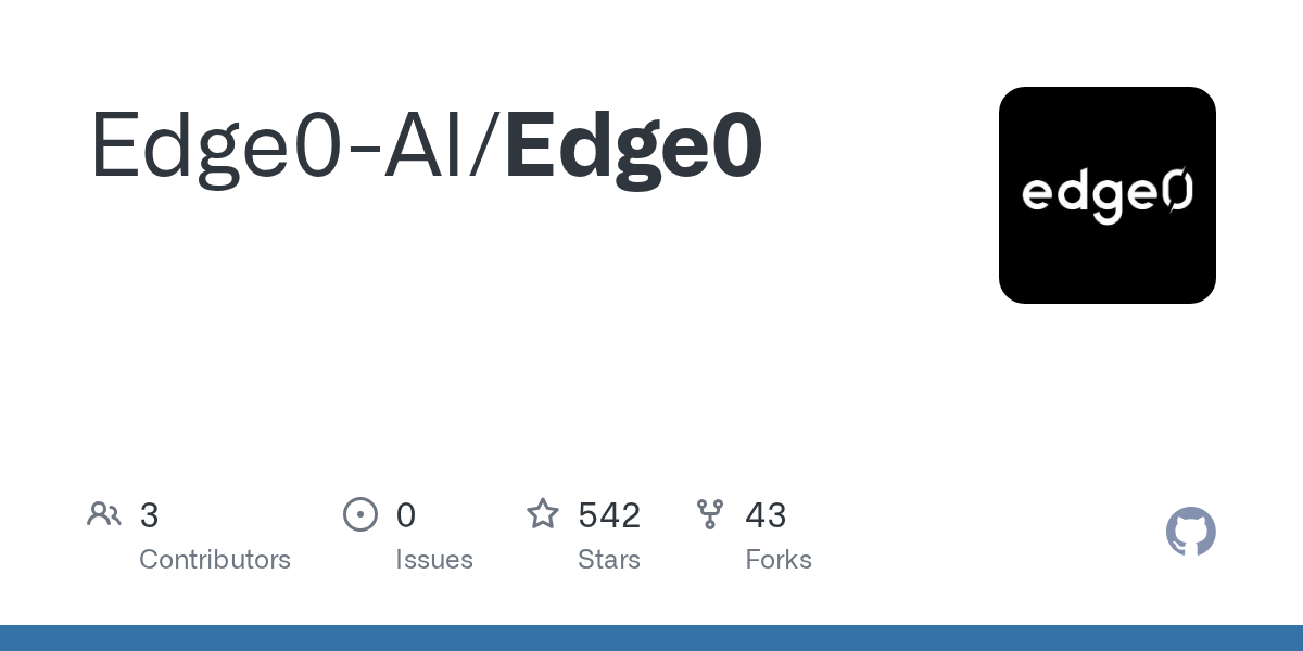GitHub 为 Edge0-AI/Edge0 仓库生成的社交预览卡片，显示仓库名与 star、fork 等统计数字