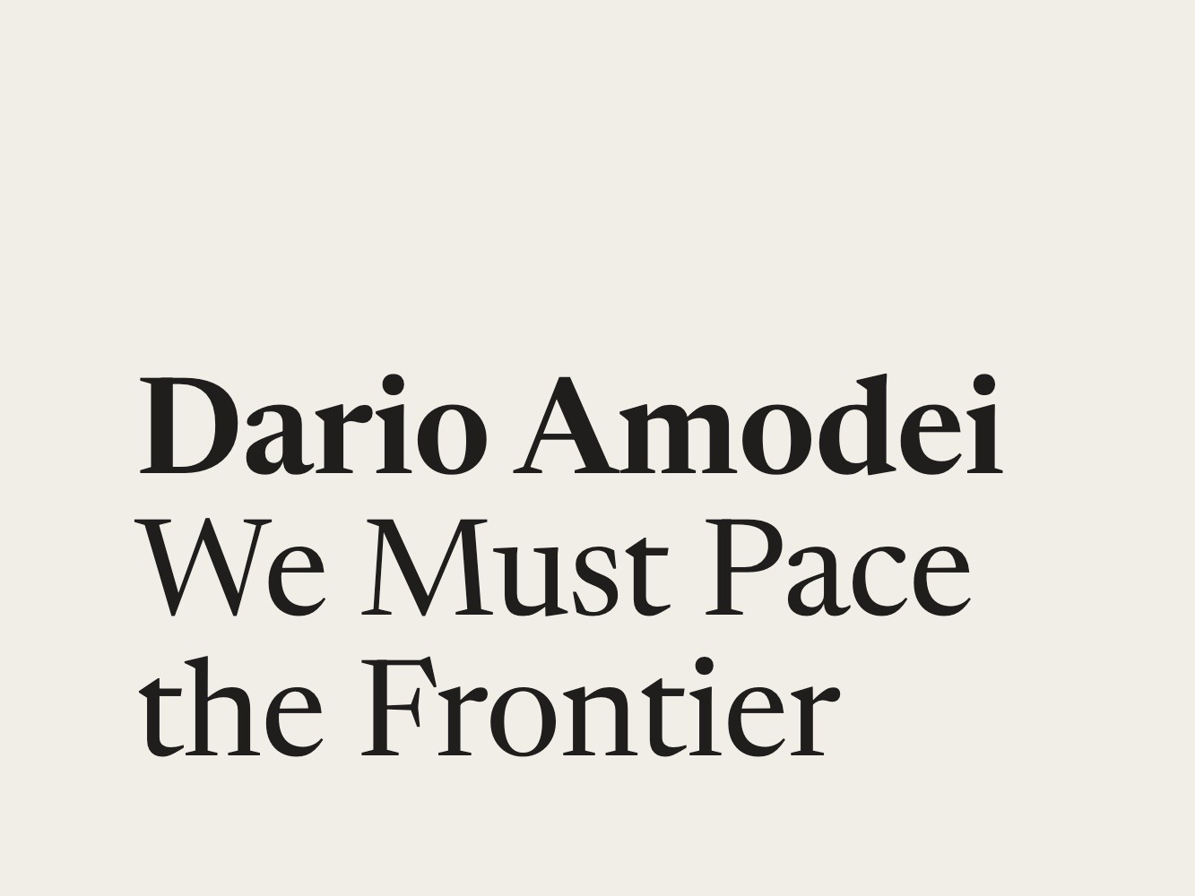 《We Must Pace the Frontier》长文的封面图